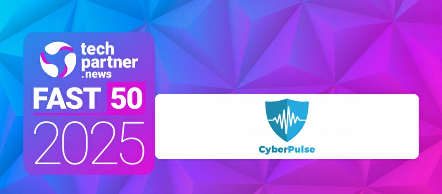 CyberPulse recognised in Tech Partner News Fast 50 awards, 2025