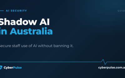 Shadow AI in Australian Organisations: How to Secure Staff Use of AI Without Banning It