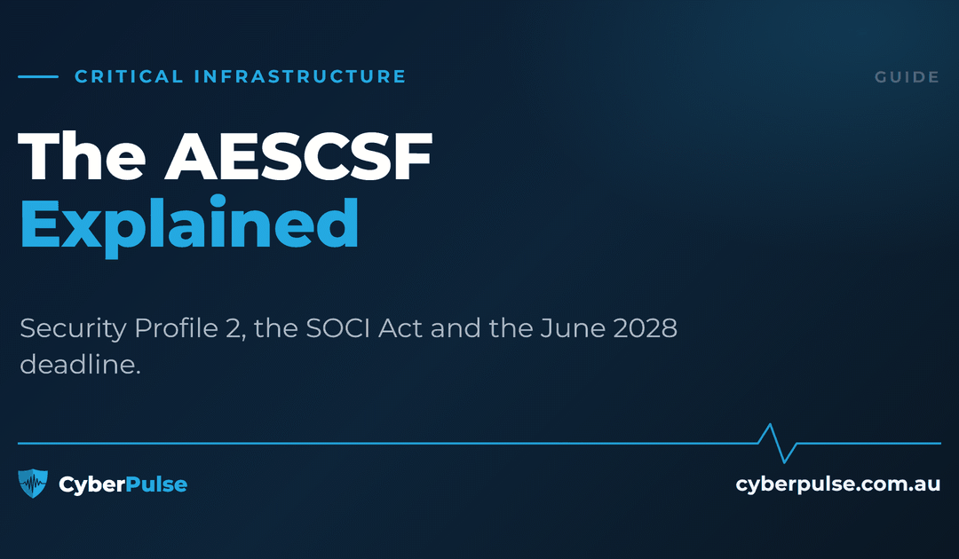 What Is the AESCSF? A Guide for Australian Energy Organisations (2026)